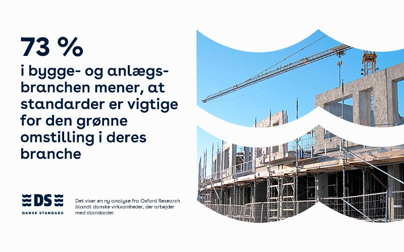 Ny analyse: Byggeriet har brug for standarder til den grønne omstilling  Ny analyse: Byggeriet har brug for standarder til den grønne omstilling