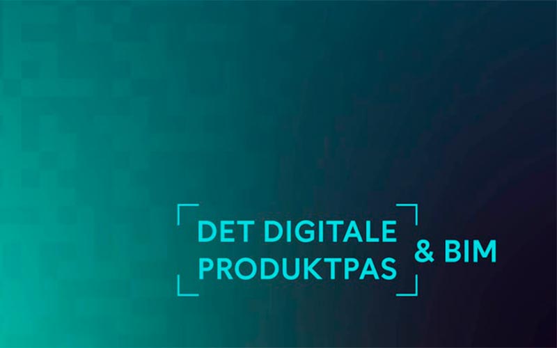 Åbent udvalgsmøde i S-808 og S-896: Det digitale produktpas og BIM